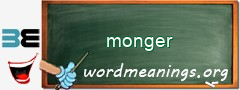WordMeaning blackboard for monger